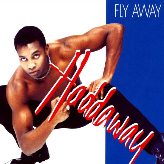 Haddaway — Fly Away cover artwork