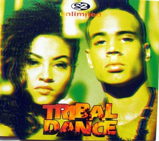 2 Unlimited — Tribal Dance cover artwork