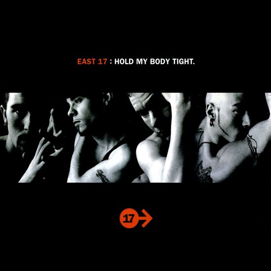 East 17 — Hold My Body Tight cover artwork