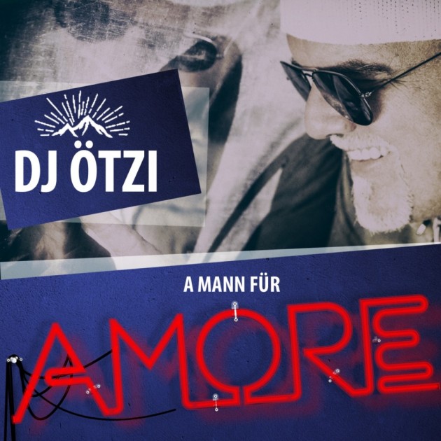 DJ Ötzi — A Mann für Amore cover artwork