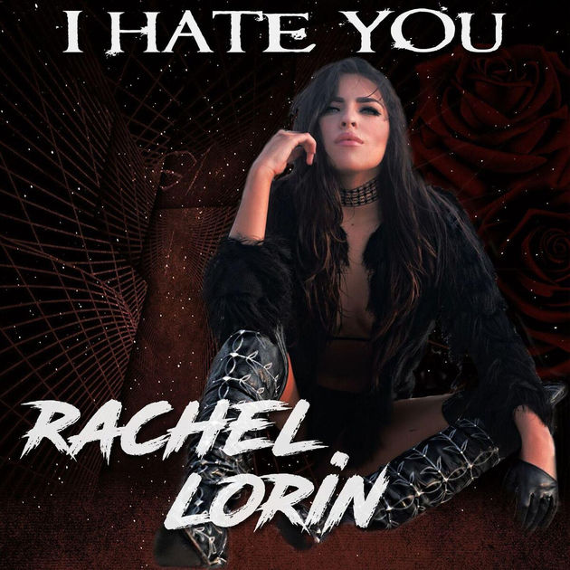 Rachel Lorin — I Hate You cover artwork