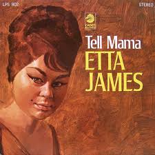 Etta James Tell Mama cover artwork