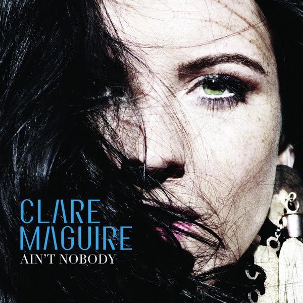 Clare Maguire Ain&#039;t Nobody cover artwork
