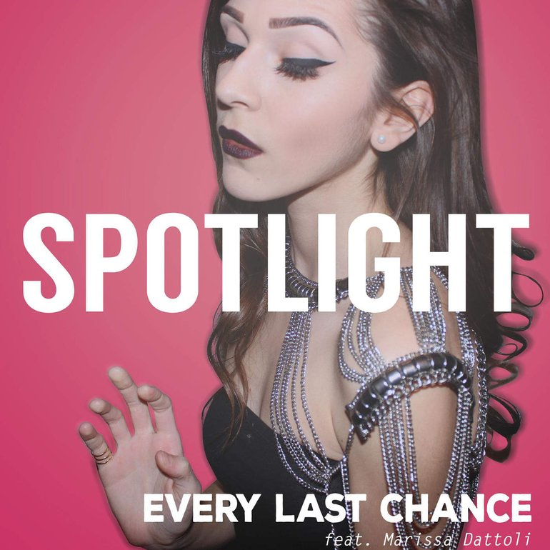 Every Last Chance — Spotlight cover artwork
