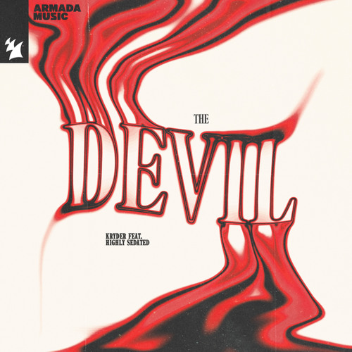 Kryder featuring Highly Sedated — The Devil cover artwork