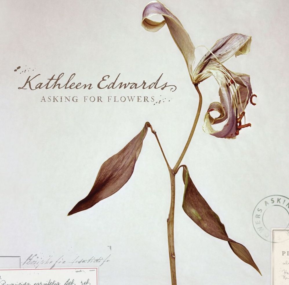 Kathleen Edwards — Asking for flowers cover artwork