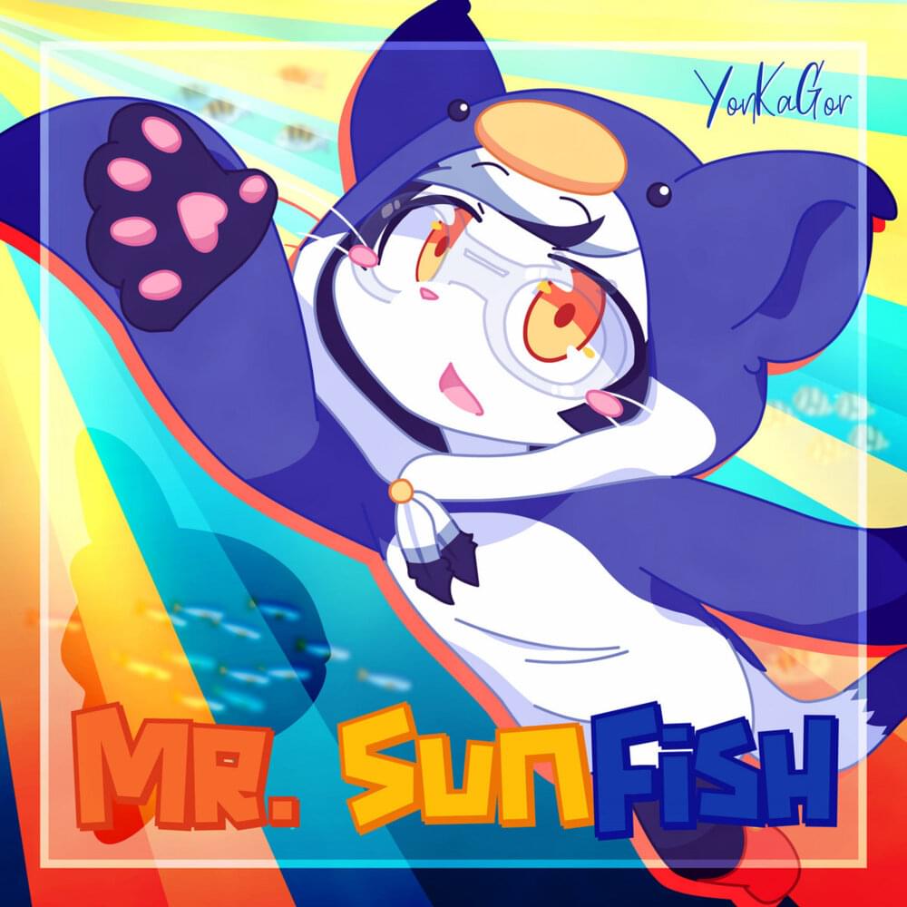 YonKaGor — Mr. Sunfish cover artwork