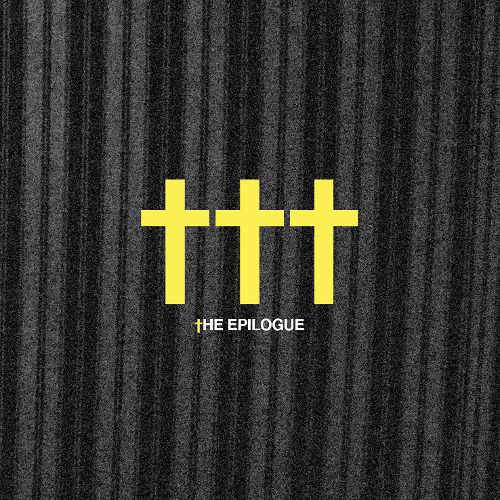 ✝✝✝ (Crosses) — The Epilogue cover artwork