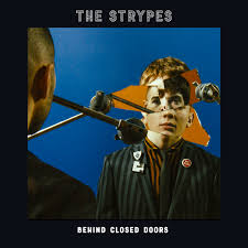 The Strypes — Behind Closed Doors cover artwork