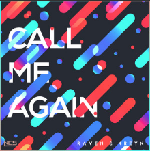 Raven &amp; Kreyn Call Me Again cover artwork