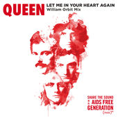Queen — Let Me In Your Heart Again (William Orbit mix) cover artwork