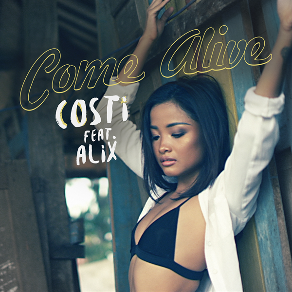 Costi featuring Alix — Come Alive cover artwork
