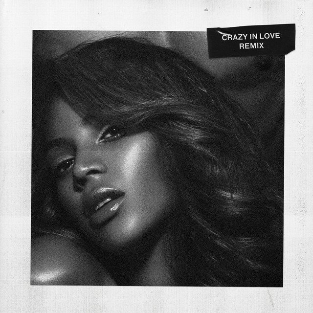 Beyoncé Crazy In Love (Remix) cover artwork