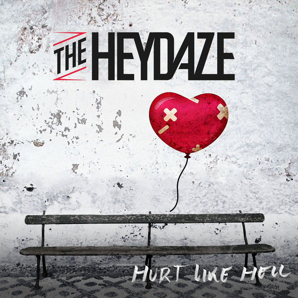 The Heydaze — Hurt Like Hell cover artwork