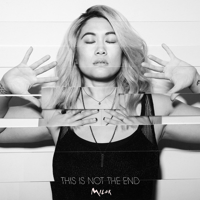 MILCK This Is Not The End - EP cover artwork