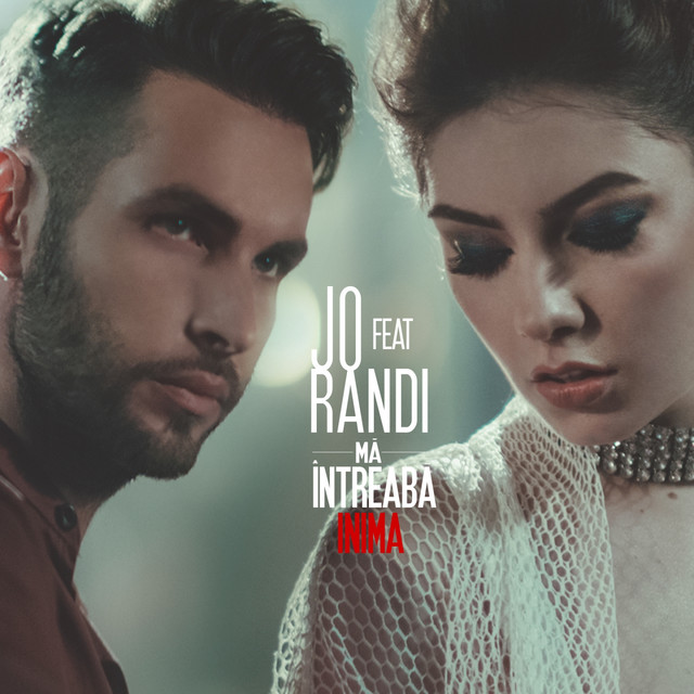 Jo featuring Randi — Ma Intreaba Inima cover artwork