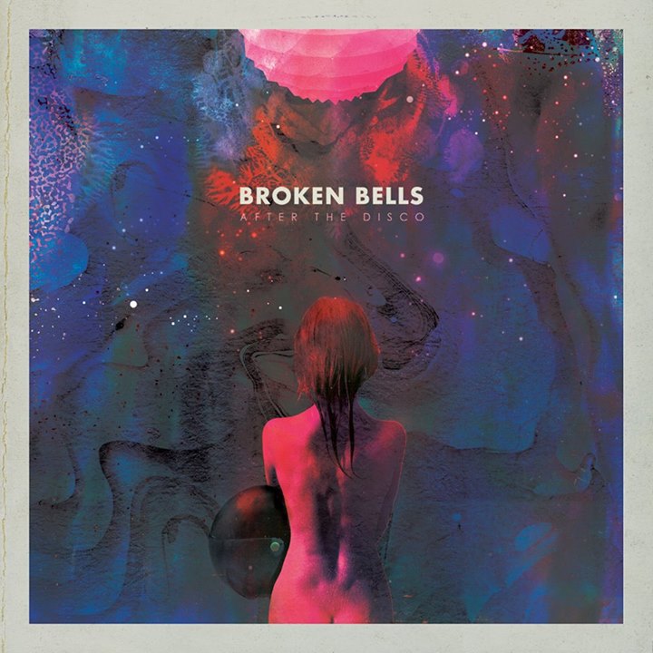 Broken Bells — After the Disco cover artwork