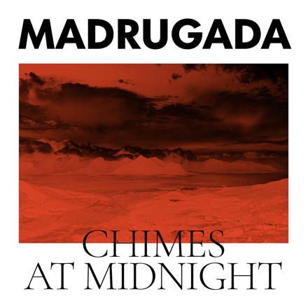 Madrugada Chimes at Midnight cover artwork