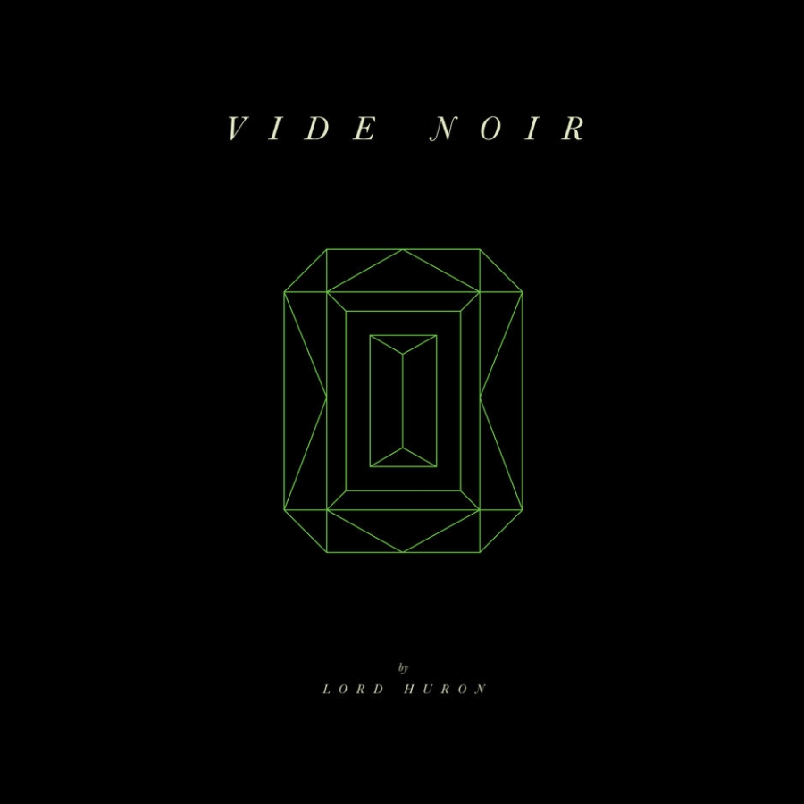 Lord Huron — Vide Noir cover artwork