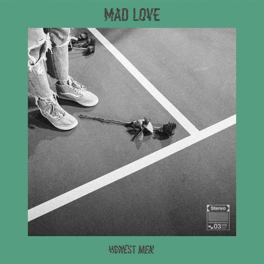 Honest Men — Mad Love cover artwork