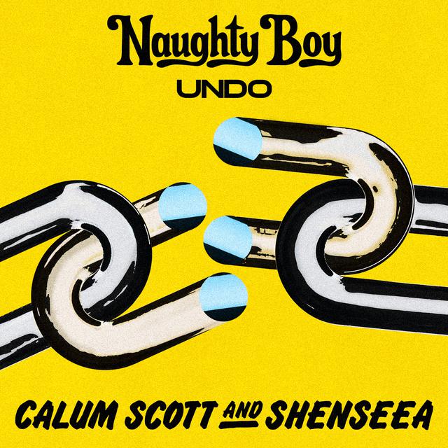 Naughty Boy featuring Calum Scott & Shenseea — Undo cover artwork