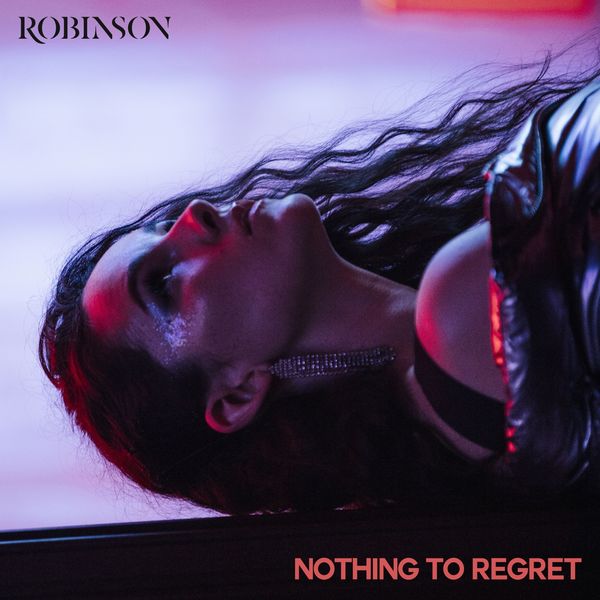 Robinson Nothing To Regret cover artwork