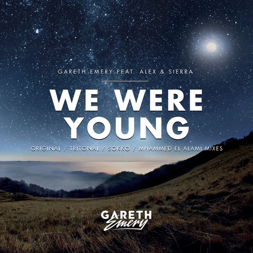 Gareth Emery featuring Alex &amp; Sierra — We Were Young (Sokko Remix) cover artwork