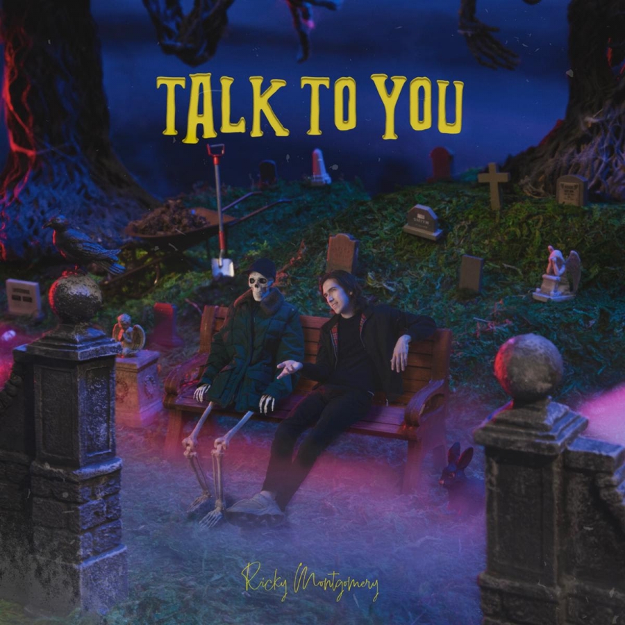 Ricky Montgomery Talk to You cover artwork