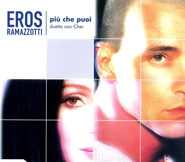 Eros Ramazzotti & Cher — Più che puoi cover artwork