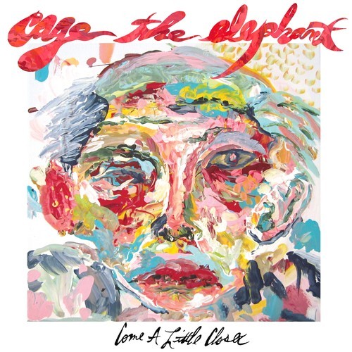 Cage the Elephant Come a Little Closer cover artwork