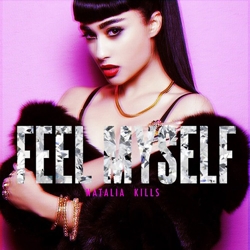 Natalia Kills — Feel Myself cover artwork