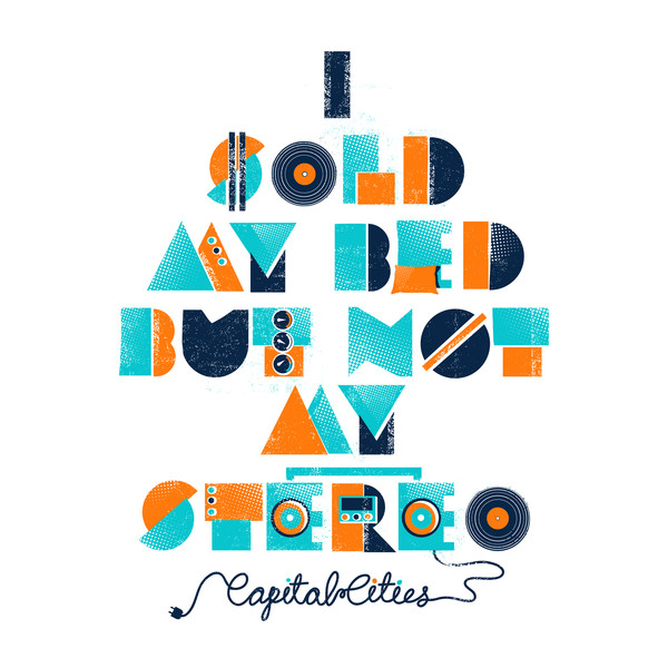 Capital Cities I Sold My Bed, But Not My Stereo cover artwork