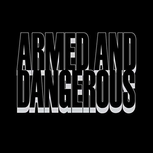 Chaos Chaos — Armed and Dangerous cover artwork