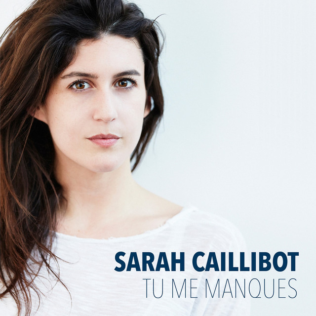 Sarah Caillibot — Tu me manques cover artwork