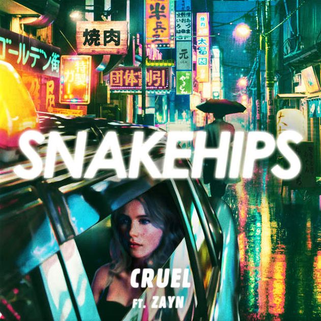 Snakehips featuring ZAYN — Cruel cover artwork
