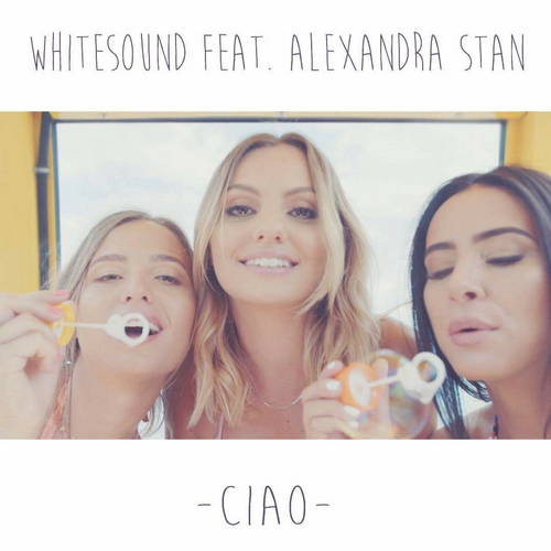 Whitesound featuring Alexandra Stan — Ciao cover artwork
