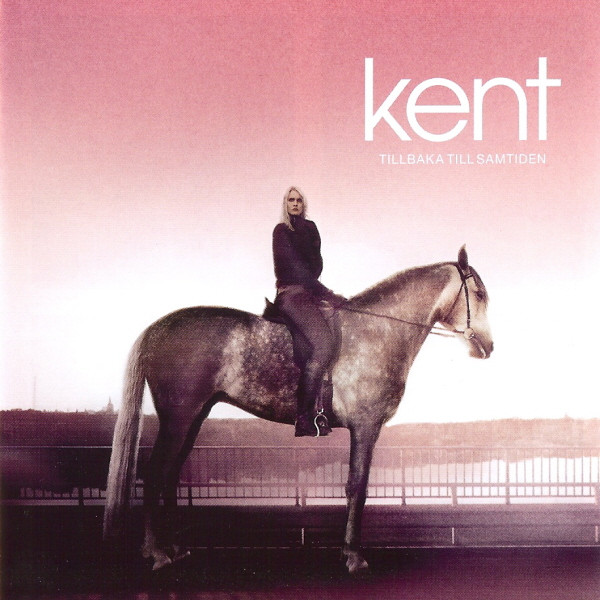 Kent Tillbaka till samtiden cover artwork