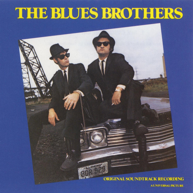 The Blues Brothers — Everybody Needs Somebody to Love cover artwork
