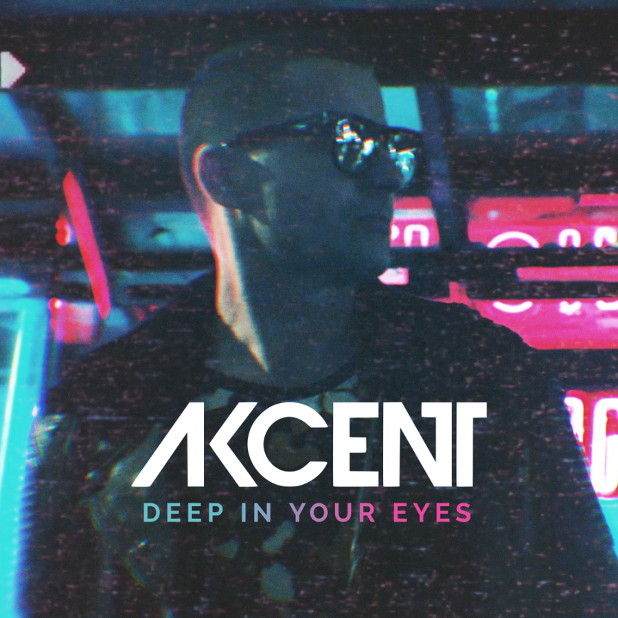 Akcent — Deep In Your Eyes cover artwork