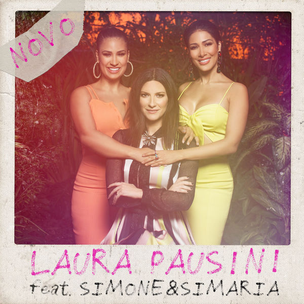 Laura Pausini featuring Simone &amp; Simaria — Novo cover artwork