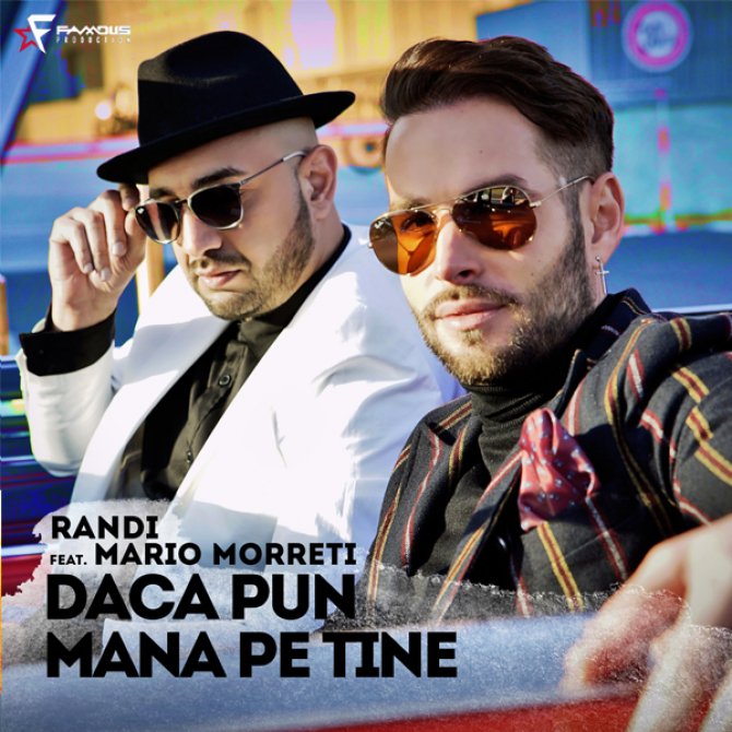 Randi featuring Mario Morreti — Daca Pun Mana Pe Tine cover artwork