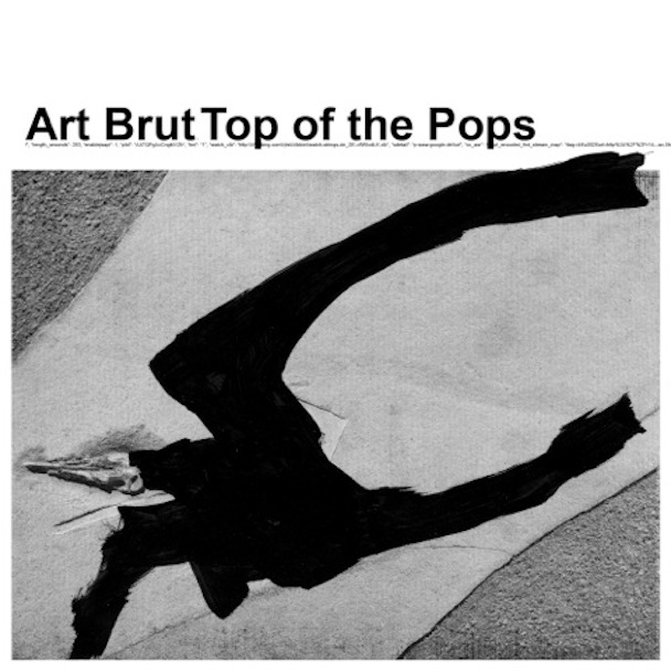 Art Brut Top Of The Pops cover artwork