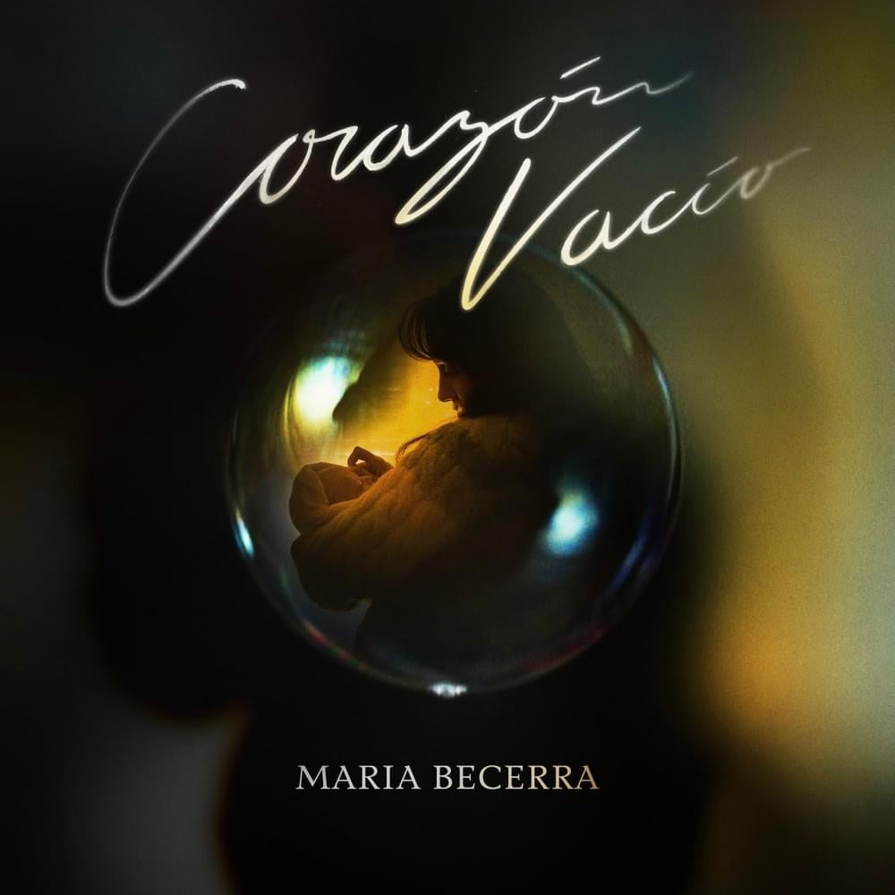 Maria Becerra — CORAZÓN VACÍO cover artwork