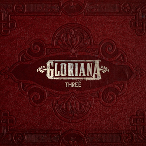 Gloriana Three cover artwork