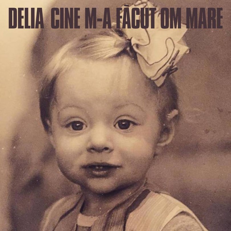 Delia — Cine M-a Facut Om Mare cover artwork
