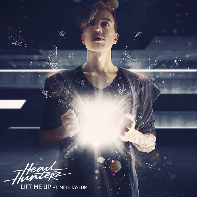 Headhunterz featuring Mike Taylor — Lift Me Up cover artwork