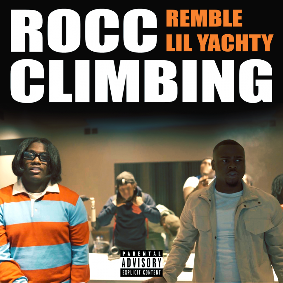 Remble ft. featuring Lil Yachty Rocc Climbing cover artwork