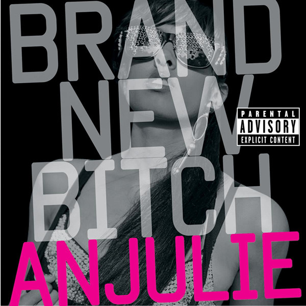 Anjulie — Brand New Bitch cover artwork