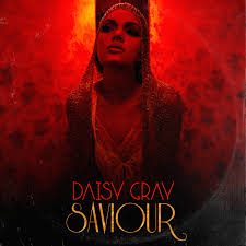 Daisy Gray — Saviour cover artwork