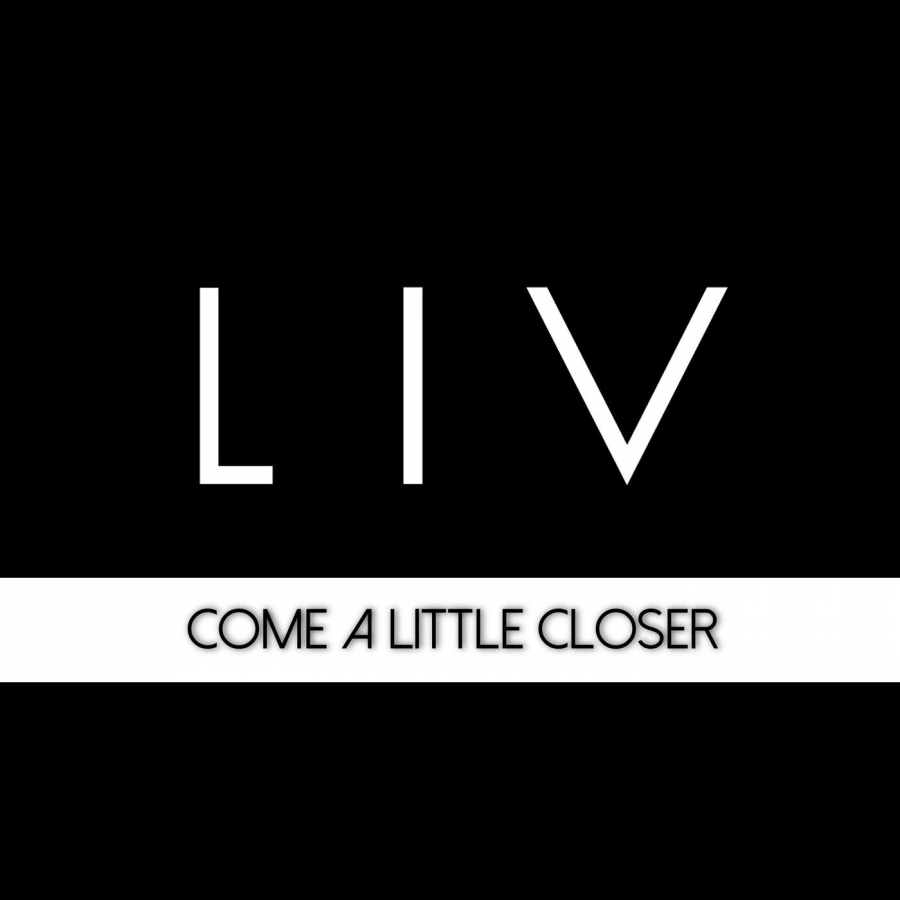 liv — Come a Little Closer cover artwork
